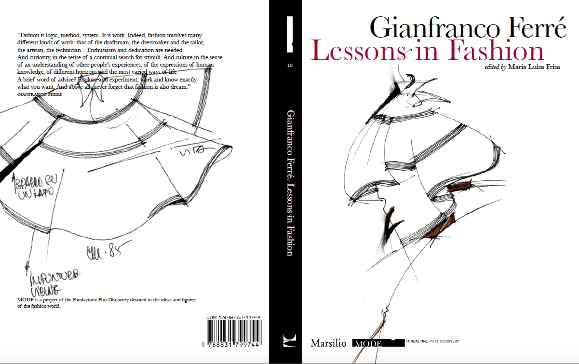 Gianfranco Ferre Foundation Lessons in Fashion